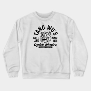 Tang Wu's Gas and Lube - Biker Style (1 Color) Crewneck Sweatshirt
